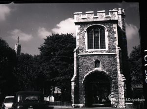 Old Barking, taken for ‘Barking Record’, showing Curfew Tower, and with cars, 1965