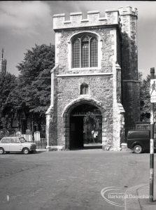 Old Barking, taken for ‘Barking Record’, showing close-up view of Curfew Tower, and with cars, 1965