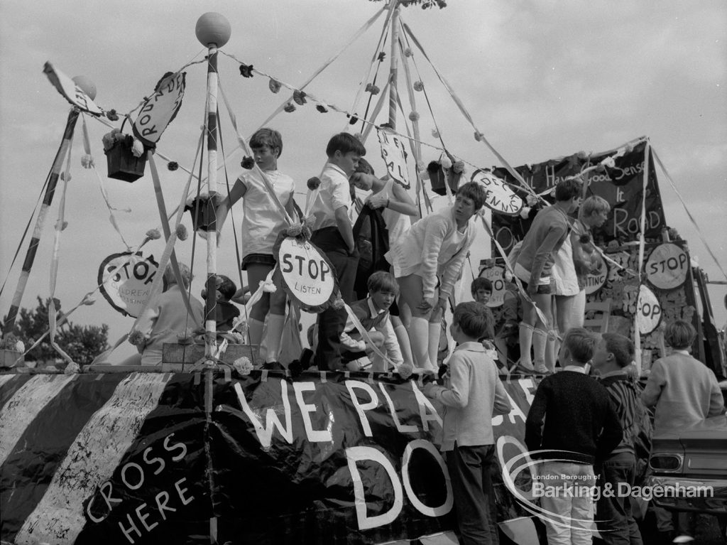 Dagenham Town Show 1967, showing a decorated Road Safety ‘Play Safely’ float with young people, 1967