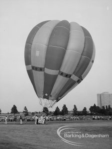 Dagenham Town Show 1969, showing hot-air balloon nearly off the ground, 1969