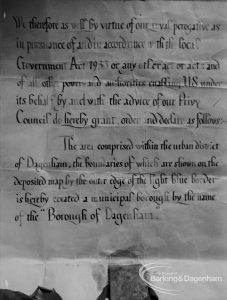 Photographic negative copy of old Valence House Museum photograph, showing Charter of Incorporation of Borough of Dagenham [from 1938], 1970