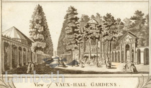 VAUXHALL GARDENS, VAUXHALL