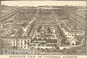 VAUXHALL GARDENS, VAUXHALL