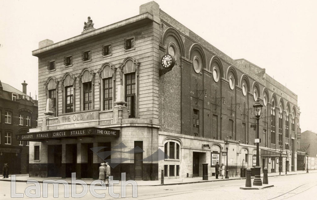 OLD VIC, WATERLOO ROAD, WATERLOO