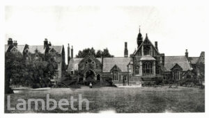STOCKWELL ORPHANAGE, CLAPHAM ROAD, STOCKWELL