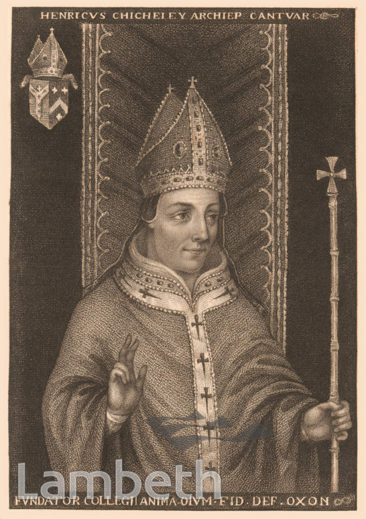 HENRY CHICHELEY, ARCHBISHOP OF CANTERBURY