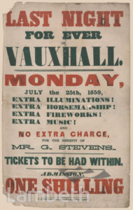 'LAST NIGHT FOREVER' POSTER, VAUXHALL GARDENS CLOSURE