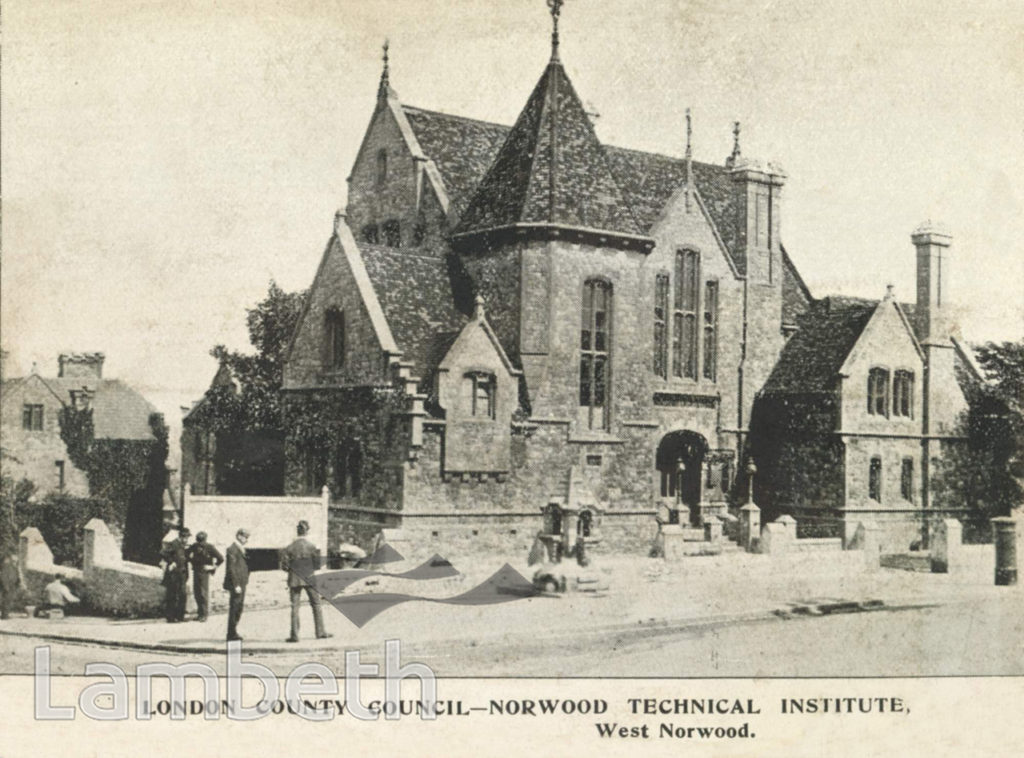 NORWOOD TECHNICAL INSTITUTE, CHAPEL ROAD, WEST NORWOOD