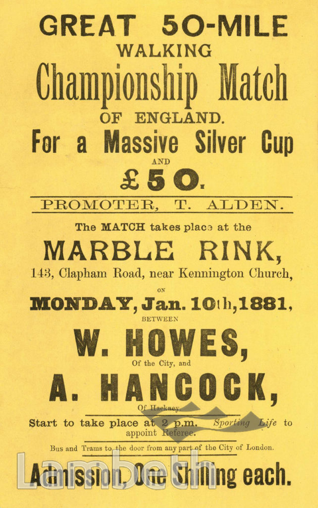 WALKING CHAMPIONSHIP, MARBLE RINK, CLAPHAM ROAD, STOCKWELL