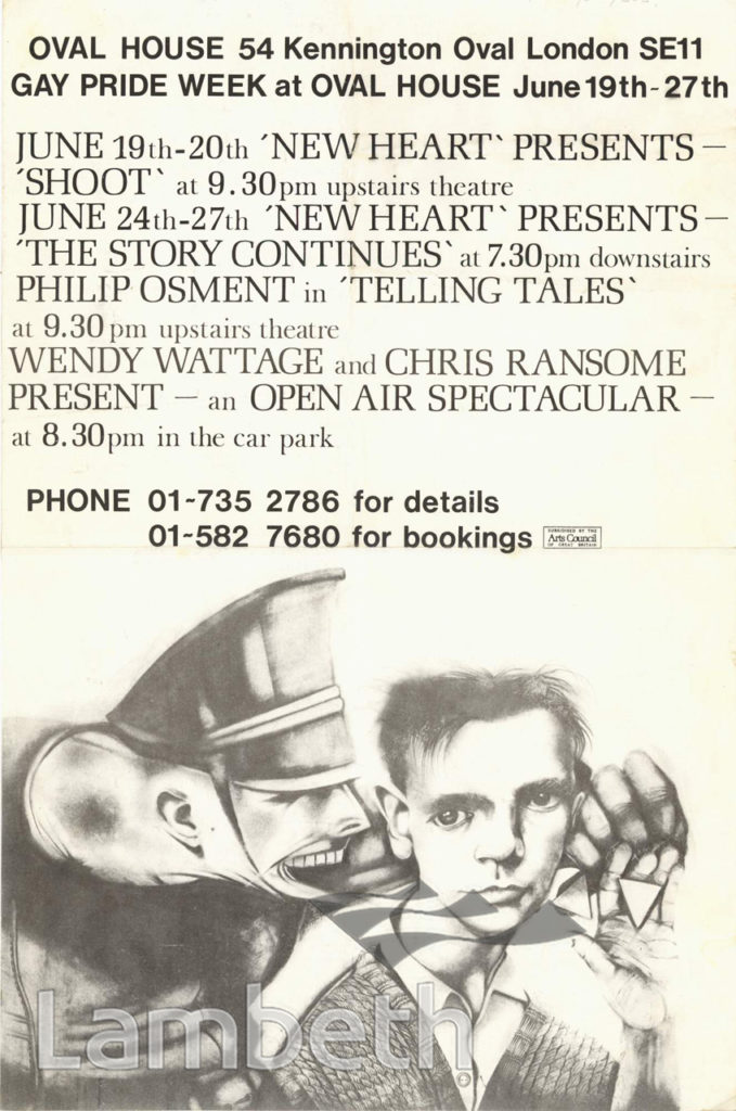 GAY PRIDE WEEK, OVAL HOUSE THEATRE, KENNINGTON