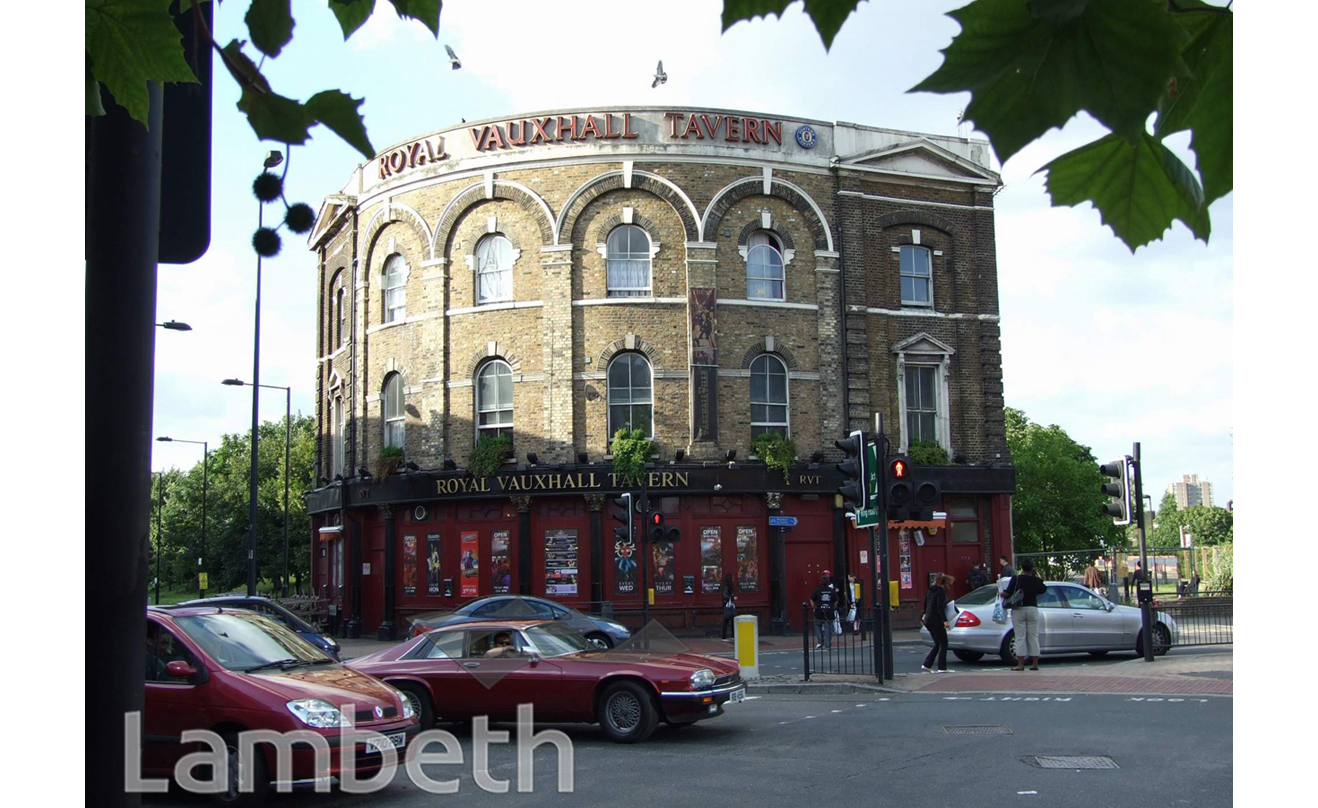 ROYAL VAUXHALL TAVERN, KENNINGTON LANE, VAUXHALL