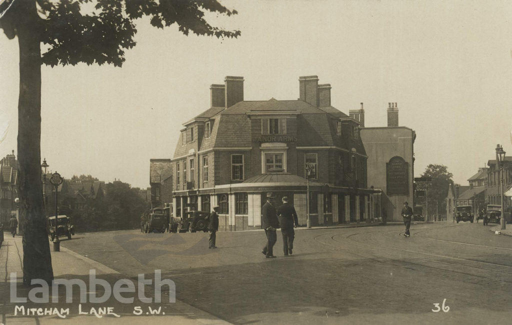 THE MANOR ARMS, MITCHAM LANE, STREATHAM