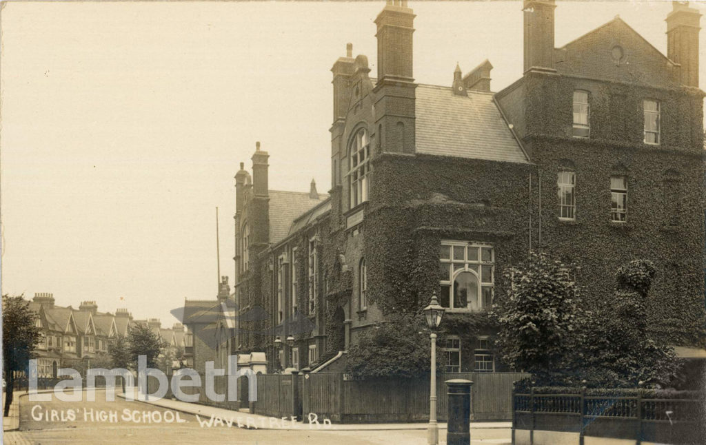 GIRLS’ HIGH SCHOOL, WAVERTREE ROAD, STREATHAM HILL