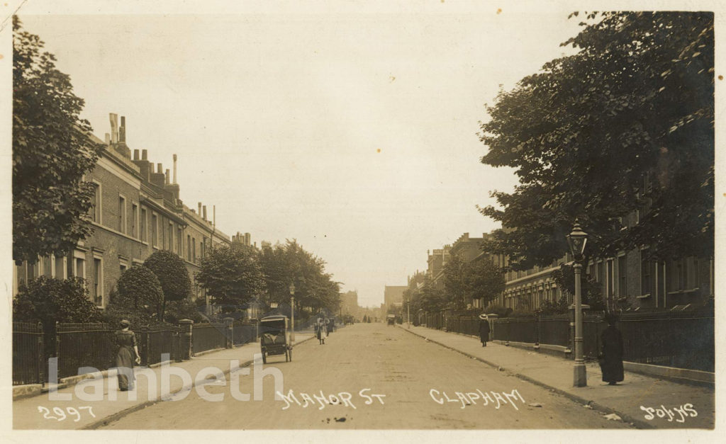 MANOR STREET, CLAPHAM