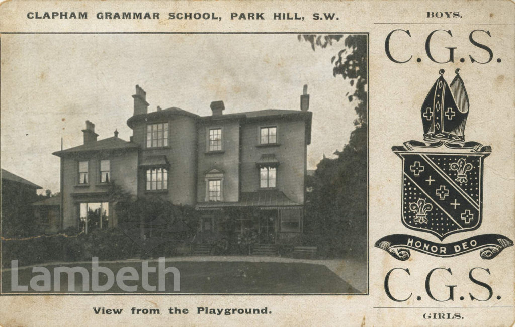 CLAPHAM GRAMMAR SCHOOL, PARK HILL, CLAPHAM PARK