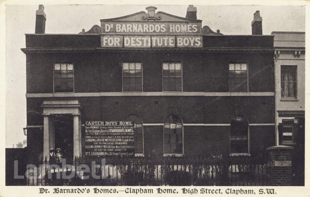 DR BARNARDO’S HOME, CLAPHAM HIGH STREET, CLAPHAM