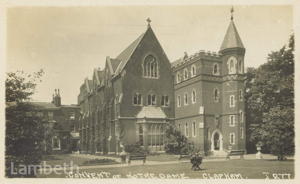 NOTRE DAME CONVENT, SOUTH SIDE, CLAPHAM