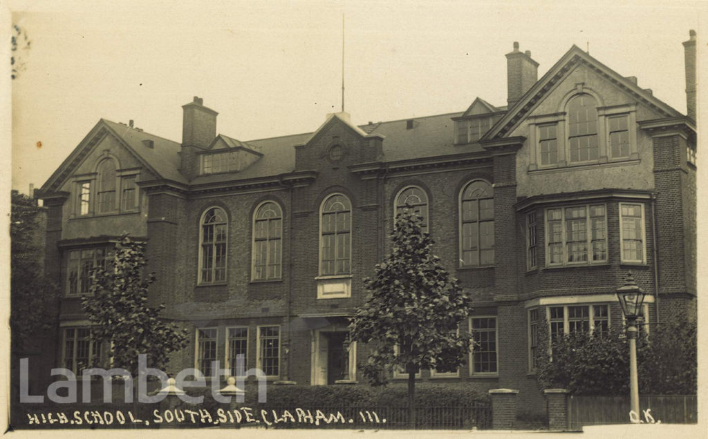 HIGH SCHOOL FOR GIRLS, SOUTH SIDE, CLAPHAM COMMON