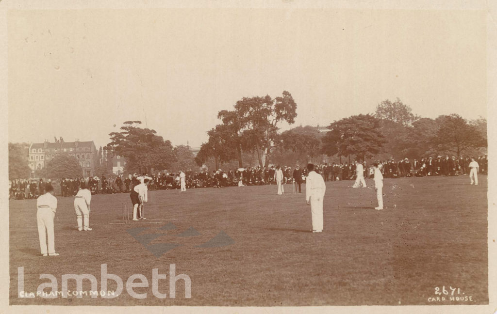 CRICKET MATCH, CLAPHAM COMMON