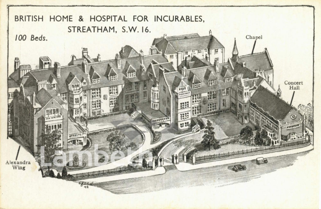 BRITISH HOME FOR INCURABLES, CROWN LANE, STREATHAM