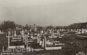 STREATHAM PARK CEMETERY, ROMAN ROAD, STREATHAM VALE