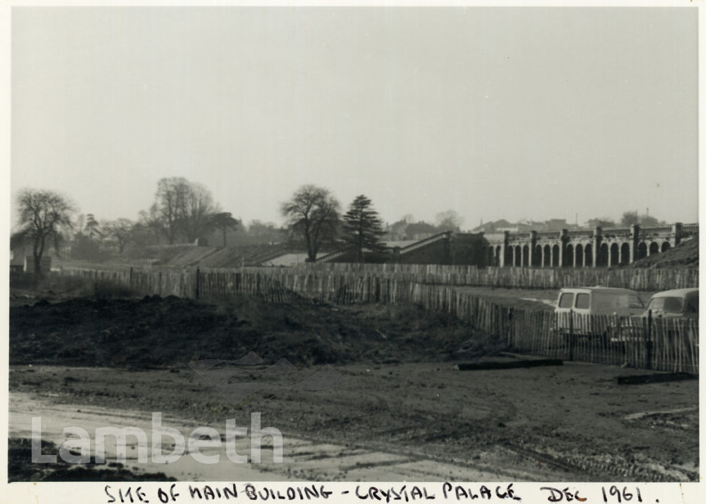 SITE OF MAIN BUILDING CRYSTAL PALACE