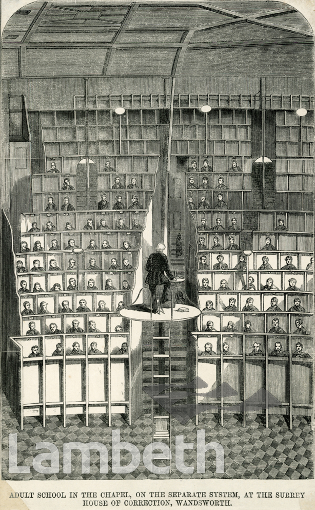 ADULT SCHOOL, SEPARATION SYSTEM, CHAPEL, WANDSWORTH PRISON