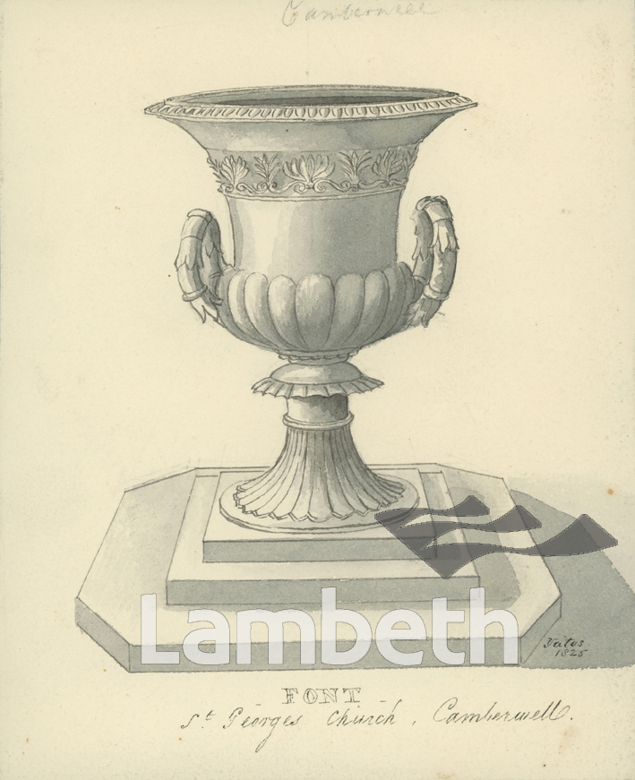 FONT, ST GEORGE’S CHURCH, CAMBERWELL